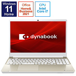 dynabook ノートパソコン T6 サテンゴールド P1T6VPEG [15.6型 /Windows11 Home /intel Core i7 /メモリ:8GB /SSD:256GB /Office Home and Business /日本語版キーボード /2022年夏モデル]