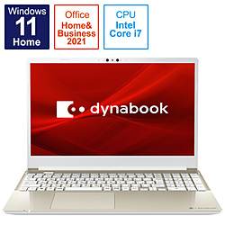 dynabook ノートパソコン C7 サテンゴールド P1C7VPEG [15.6型 /Windows11 Home /intel Core i7 /メモリ:8GB /SSD:512GB /Office Home and Business /日本語版キーボード /2022年夏モデル]