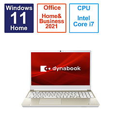 dynabook ノートパソコン dynabook T6 サテンゴールド P1T6WPEG [15.6型 /Windows11 Home /intel Core i7 /メモリ:16GB /SSD:256GB /Office HomeandBusiness /日本語版キーボード /2023年6月モデル]