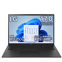 LG ノートパソコン gram オブシディアンブラック 17Z90Q-KD78J1 [17.0型 /Windows11 Home /intel Core i7 /メモリ:32GB /SSD:1TB /Office HomeandBusiness /日本語版キーボード /2022年夏モデル]
