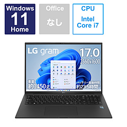 LG ノートパソコン LG gram オブシディアンブラック 17Z90R-DA79J [17.0型 /Windows11 Home /intel Core i7 /メモリ:16GB /SSD:1TB /無し /日本語版キーボード /2023年4月モデル]