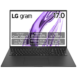 LG ノートパソコン LG gram 17Z90S-VP55J [17.0型 /Windows11 Pro /intel Core Ultra 5 /メモリ:16GB /SSD:512GB /無し /日本語版キーボード /2024年2月モデル]