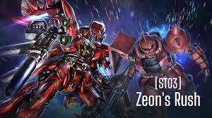 Zeon's Rush [ST03]